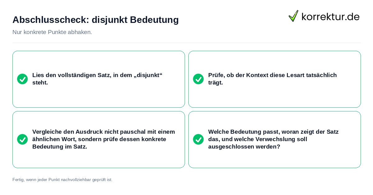 Abschlusscheck: disjunkt Bedeutung Konkreter Abschlusscheck zu disjunkt Bedeutung