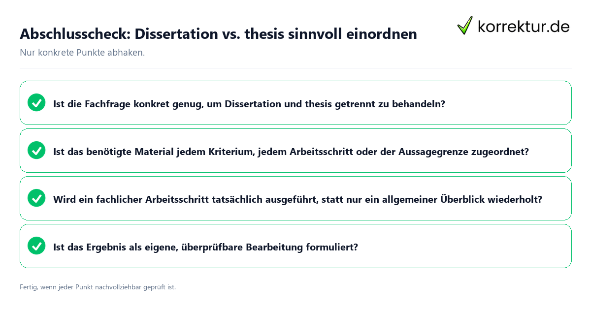Konkreter Abschlusscheck zu Dissertation vs. thesis sinnvoll einordnen
