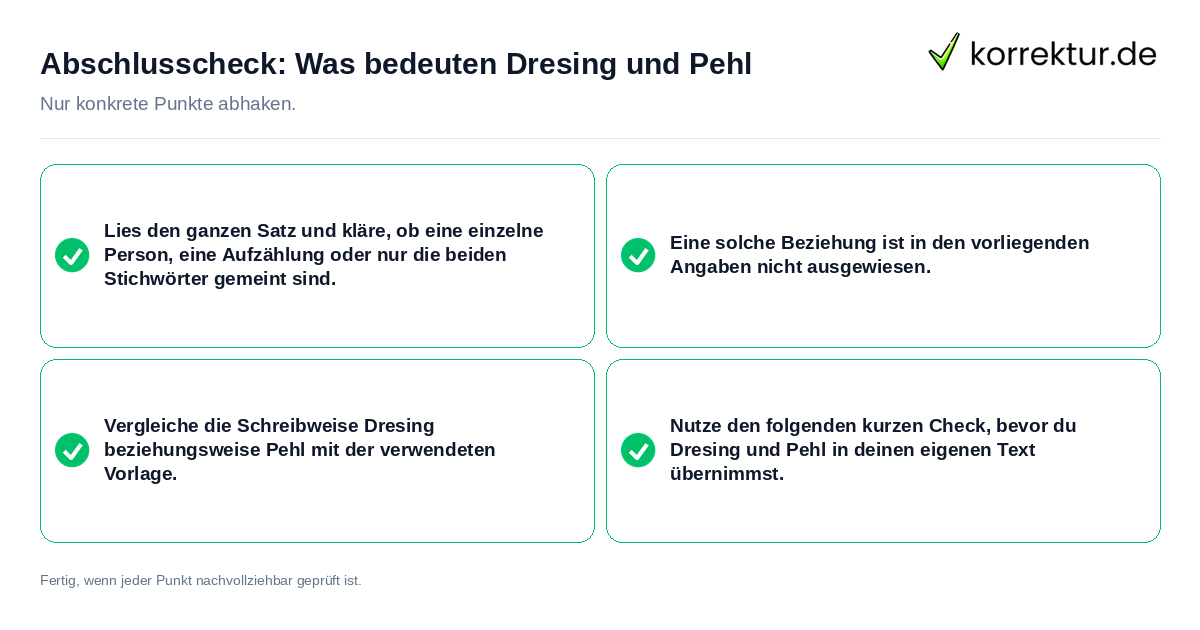 Abschlusscheck: Was bedeuten Dresing und Pehl Konkreter Abschlusscheck zu Was bedeuten Dresing und Pehl