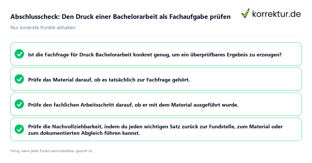 Abschlusscheck: Den Druck einer Bachelorarbeit als Fachaufgabe prüfen Konkreter Abschlusscheck zu Den Druck einer Bachelorarbeit als Fachaufgabe prüfen