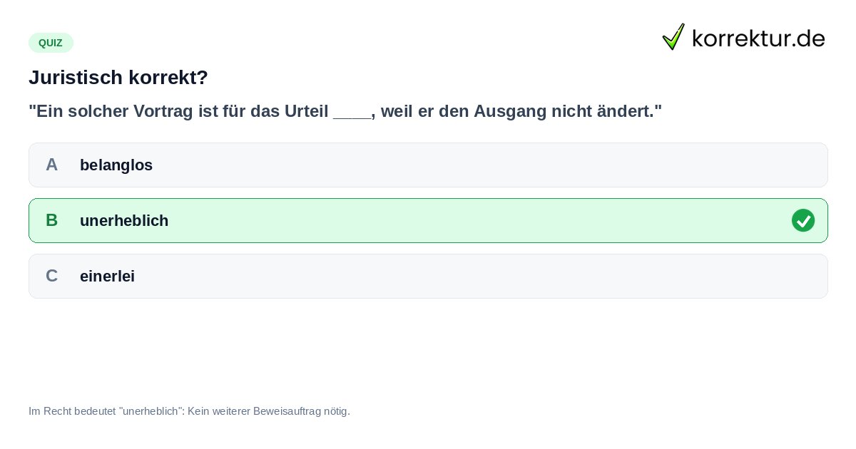 Juristisch korrekt? Quiz zu Synonymen von Egal und Rechtsbegriffen