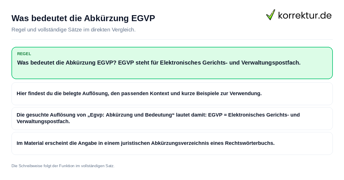 Was bedeutet die Abkürzung EGVP Konkrete Regel und vollständige Beispielsätze zu Was bedeutet die Abkürzung EGVP