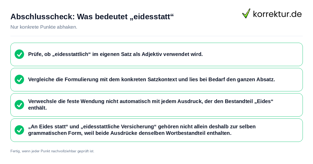 Konkreter Abschlusscheck zu Was bedeutet „eidesstatt“
