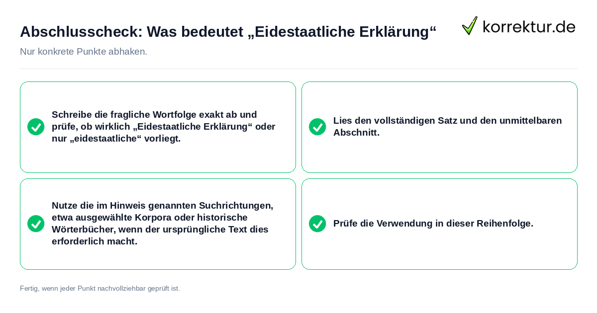 Konkreter Abschlusscheck zu Was bedeutet „Eidestaatliche Erklärung“