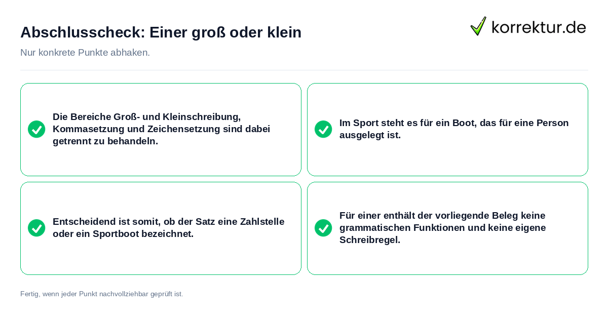 Konkreter Abschlusscheck zu Einer groß oder klein