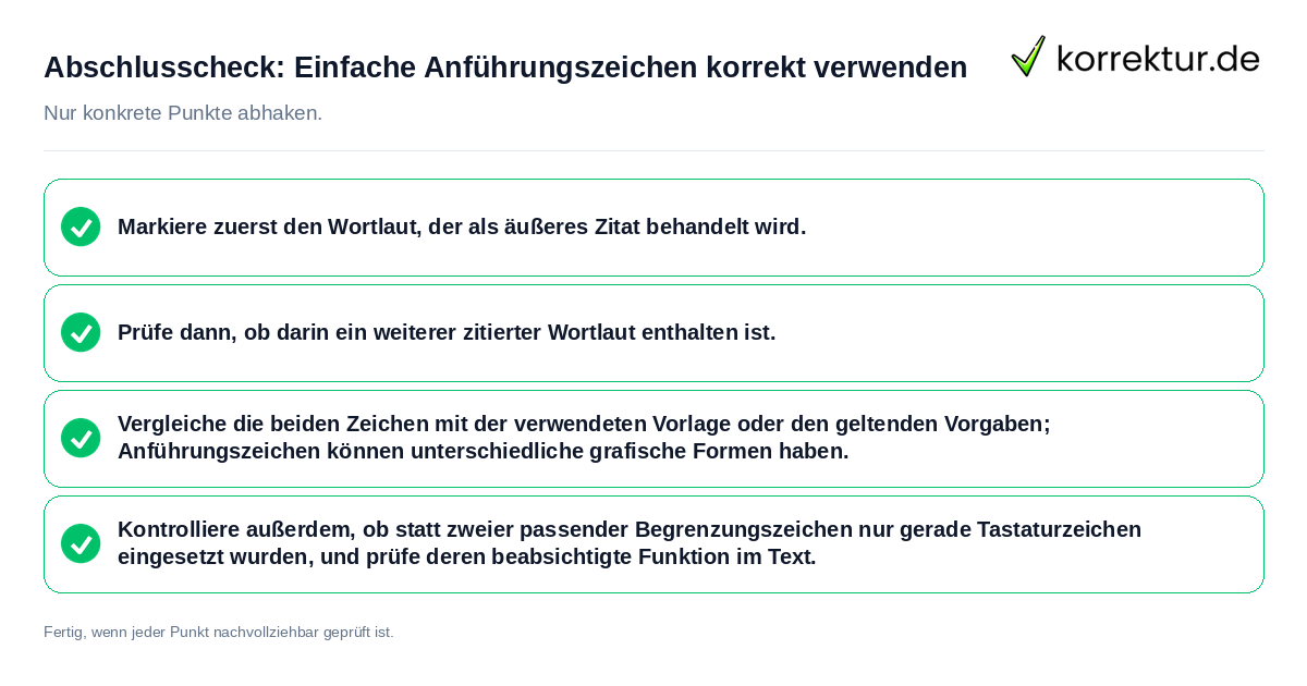 Konkreter Abschlusscheck zu Einfache Anführungszeichen korrekt verwenden