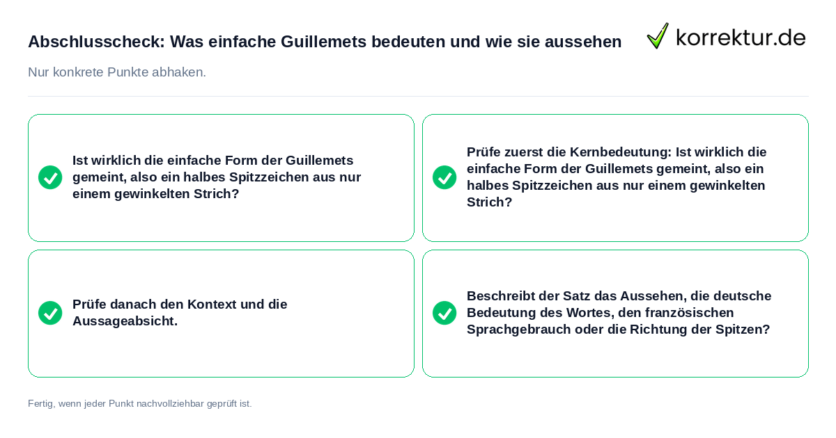 Konkreter Abschlusscheck zu Was einfache Guillemets bedeuten und wie sie aussehen
