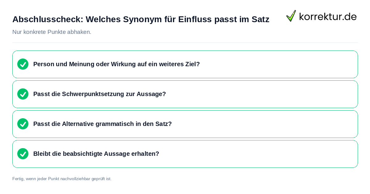 Konkreter Abschlusscheck zu Welches Synonym für Einfluss passt im Satz