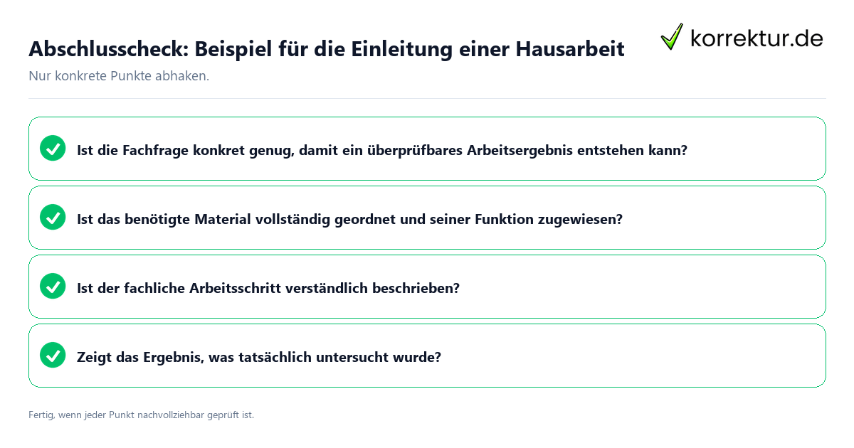 Abschlusscheck: Beispiel für die Einleitung einer Hausarbeit Konkreter Abschlusscheck zu Beispiel für die Einleitung einer Hausarbeit