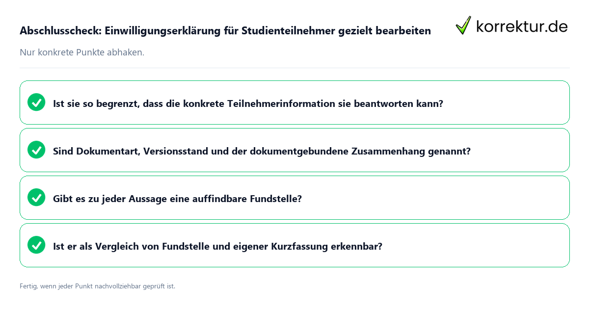Abschlusscheck: Einwilligungserklärung für Studienteilnehmer gezielt bearbeiten Konkreter Abschlusscheck zu Einwilligungserklärung für Studienteilnehmer gezielt bearbeiten