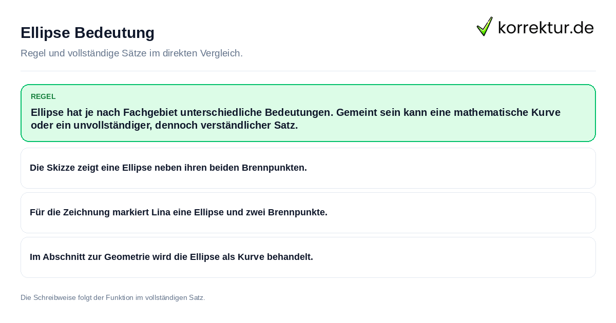 Konkrete Regel und vollständige Beispielsätze zu Ellipse Bedeutung