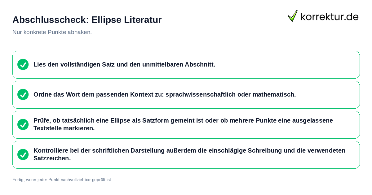 Konkreter Abschlusscheck zu Ellipse Literatur