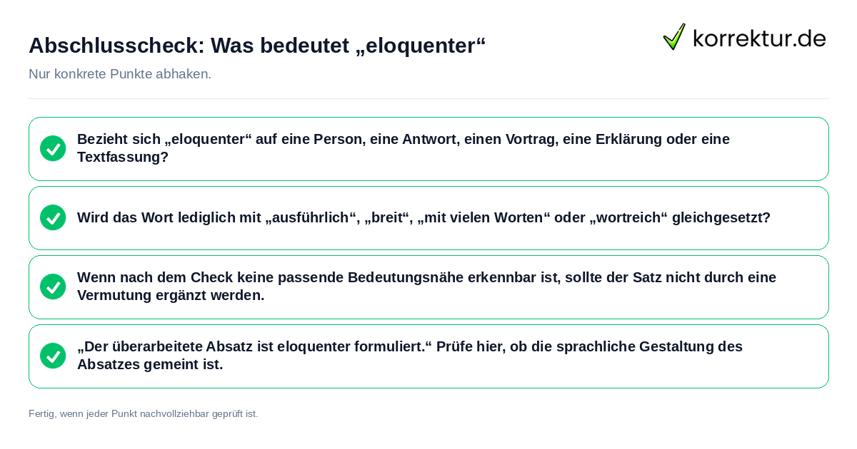 Konkreter Abschlusscheck zu Was bedeutet „eloquenter“