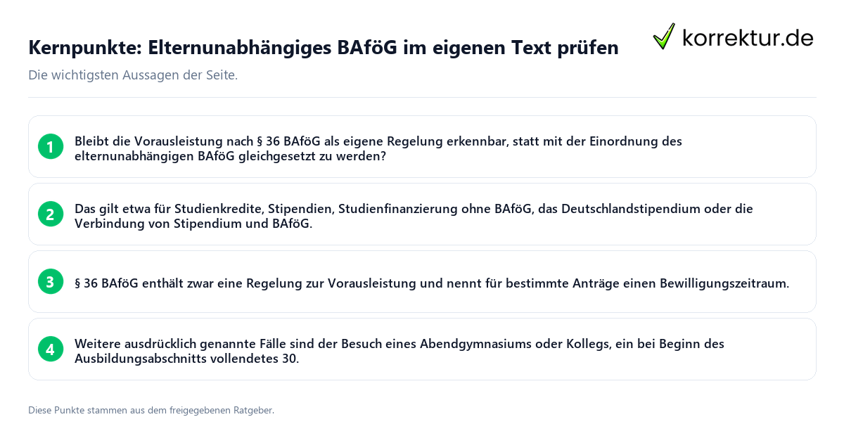 Kernpunkte: Elternunabhängiges BAföG im eigenen Text prüfen Konkrete Kernpunkte zu Elternunabhängiges BAföG im eigenen Text prüfen
