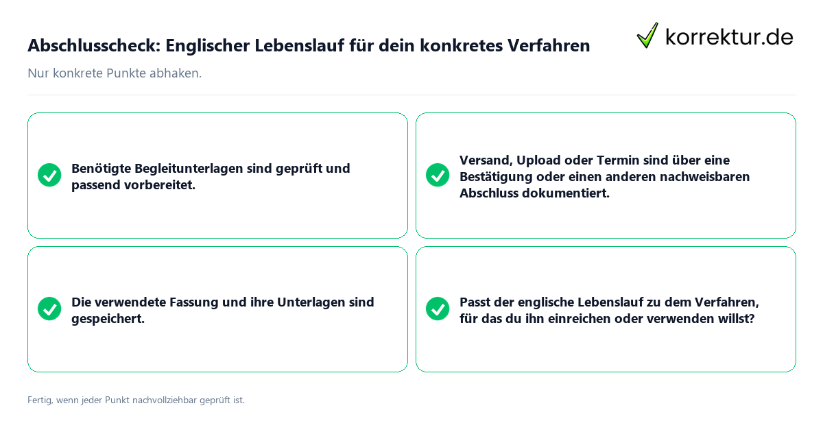 Konkreter Abschlusscheck zu Englischer Lebenslauf für dein konkretes Verfahren