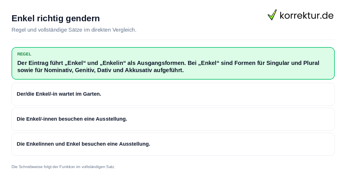 Konkrete Regel und vollständige Beispielsätze zu Enkel richtig gendern