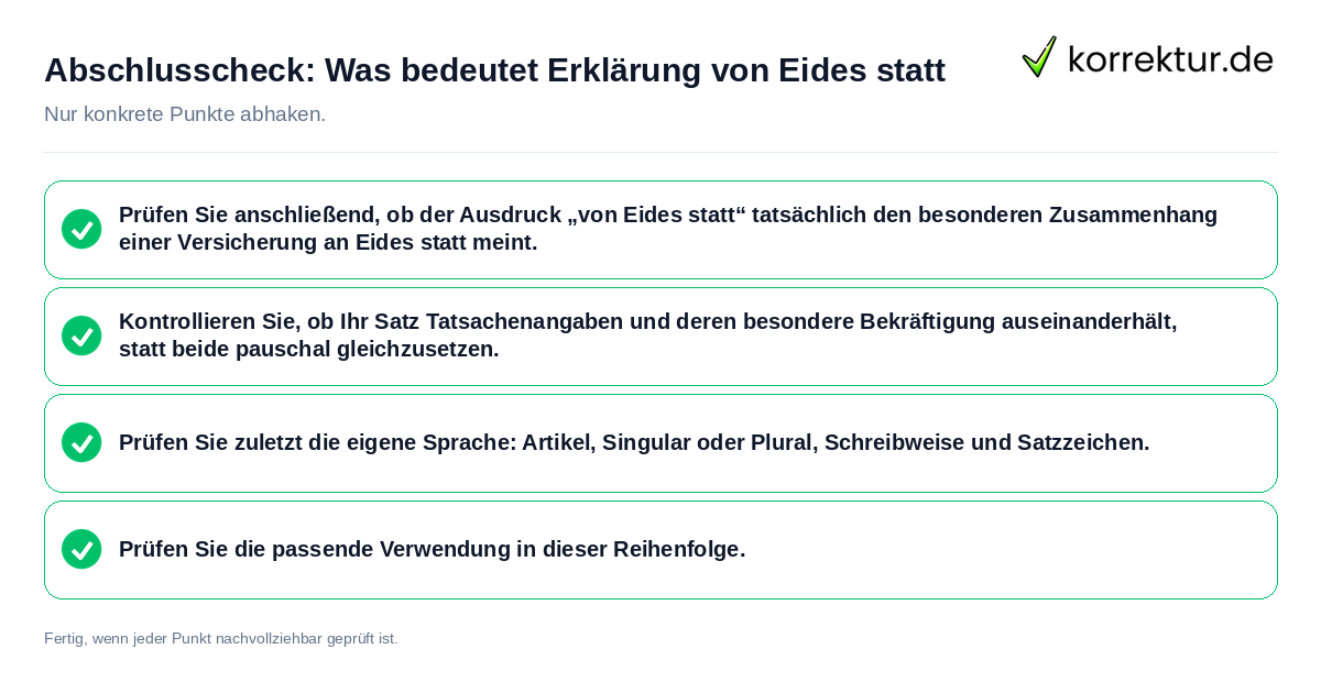Abschlusscheck: Was bedeutet Erklärung von Eides statt Konkreter Abschlusscheck zu Was bedeutet Erklärung von Eides statt