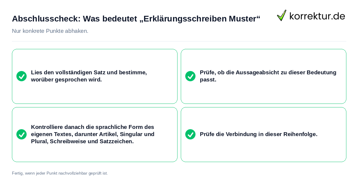Abschlusscheck: Was bedeutet „Erklärungsschreiben Muster“ Konkreter Abschlusscheck zu Was bedeutet „Erklärungsschreiben Muster“