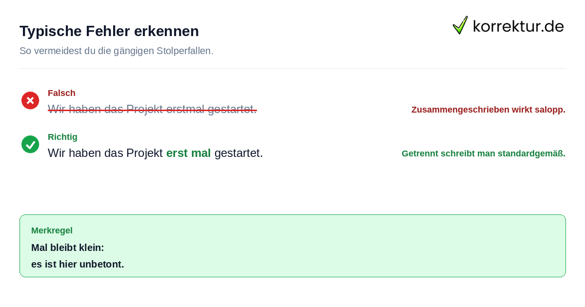 Typische Fehler erkennen Fehler bei der Schreibweise von erst mal vermeiden