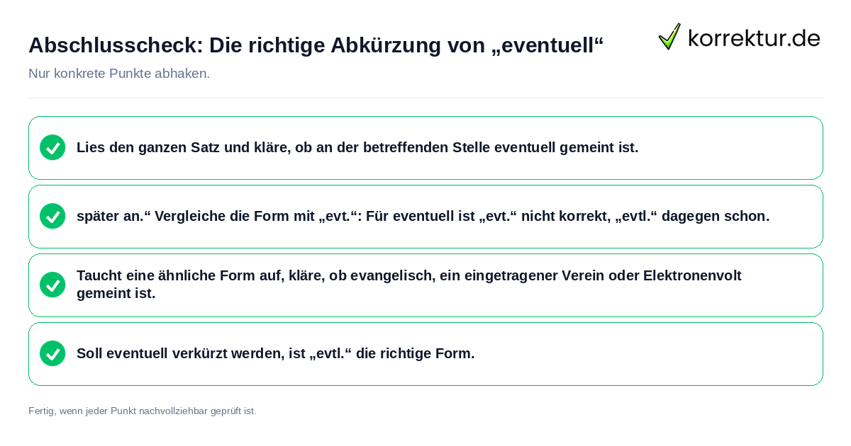 Abschlusscheck: Die richtige Abkürzung von „eventuell“ Konkreter Abschlusscheck zu Die richtige Abkürzung von „eventuell“