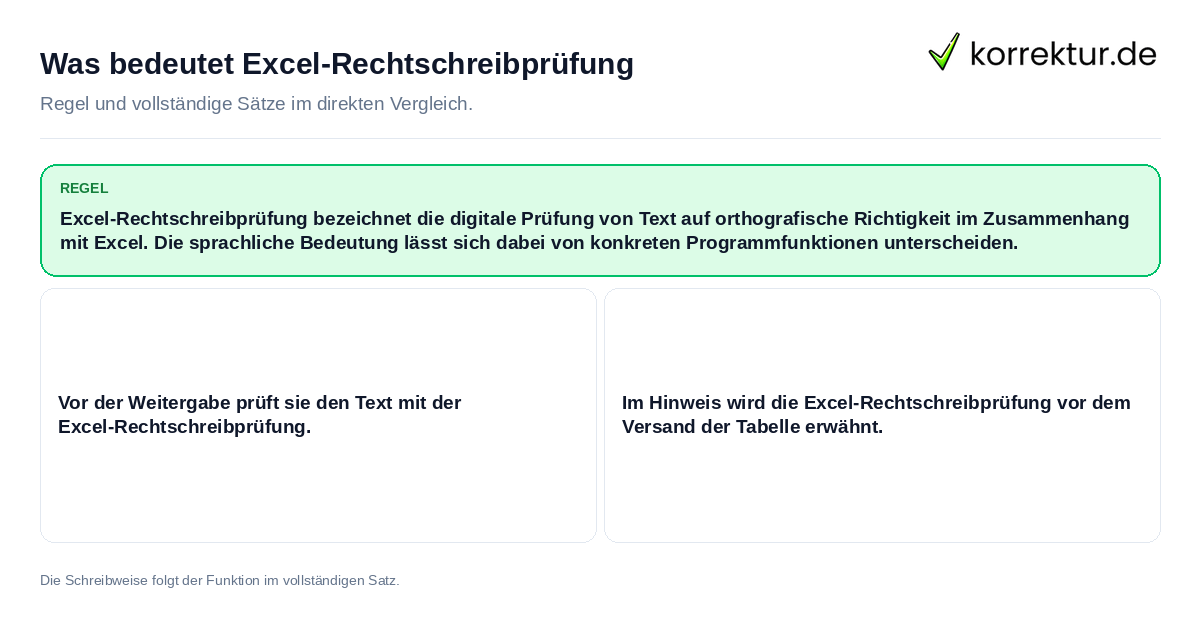 Was bedeutet Excel-Rechtschreibprüfung Konkrete Regel und vollständige Beispielsätze zu Was bedeutet Excel-Rechtschreibprüfung