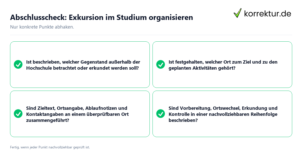 Konkreter Abschlusscheck zu Exkursion im Studium organisieren