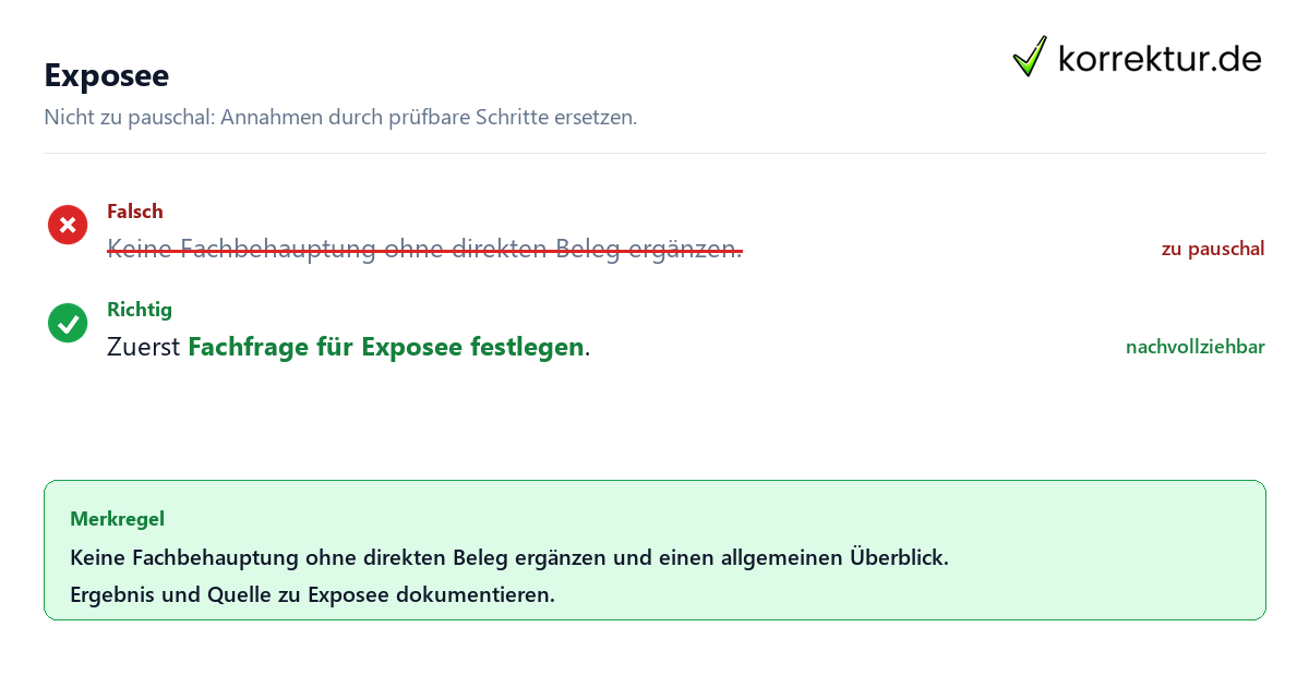 Ungeeignete und belastbare Vorgehensweise bei Exposee