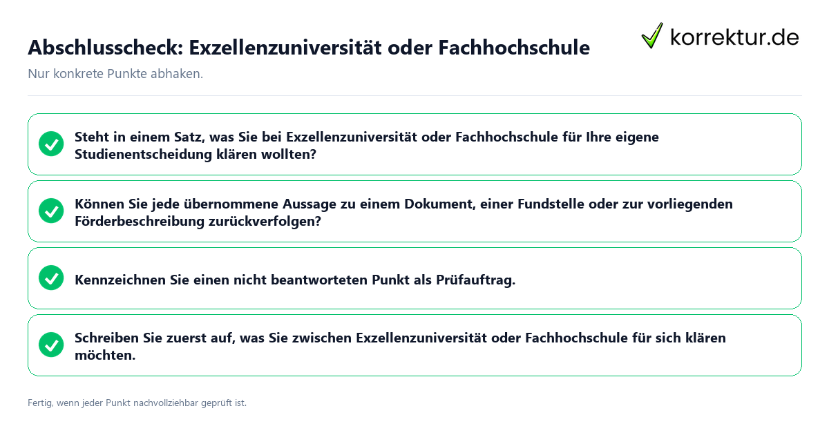 Abschlusscheck: Exzellenzuniversität oder Fachhochschule Konkreter Abschlusscheck zu Exzellenzuniversität oder Fachhochschule