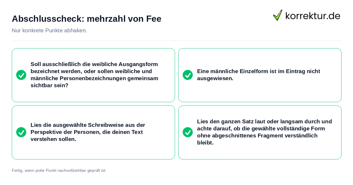 Abschlusscheck: mehrzahl von Fee Konkreter Abschlusscheck zu mehrzahl von Fee