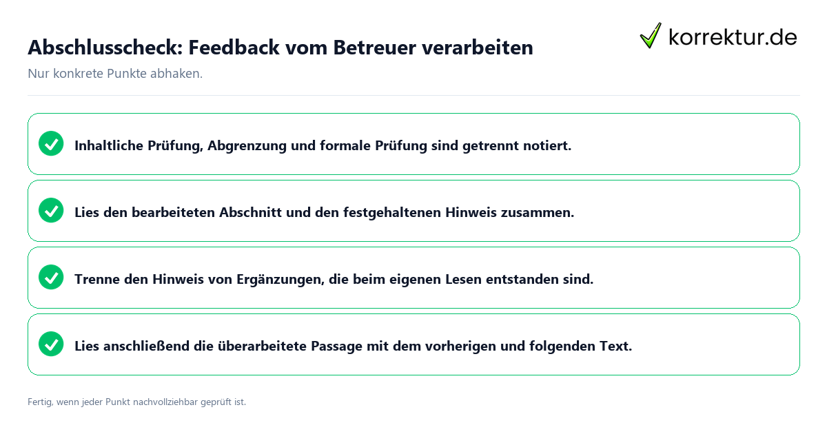 Abschlusscheck: Feedback vom Betreuer verarbeiten Konkreter Abschlusscheck zu Feedback vom Betreuer verarbeiten