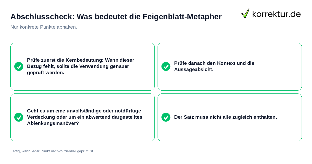 Konkreter Abschlusscheck zu Was bedeutet die Feigenblatt-Metapher