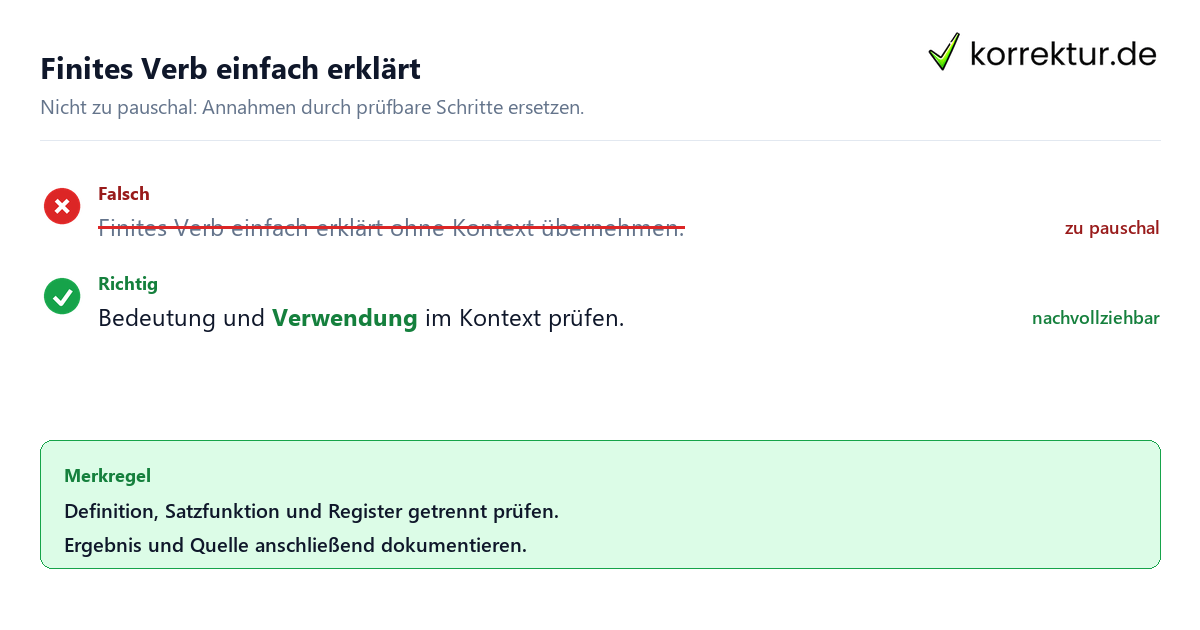 Ungeeignete und belastbare Vorgehensweise bei Finites Verb einfach erklärt