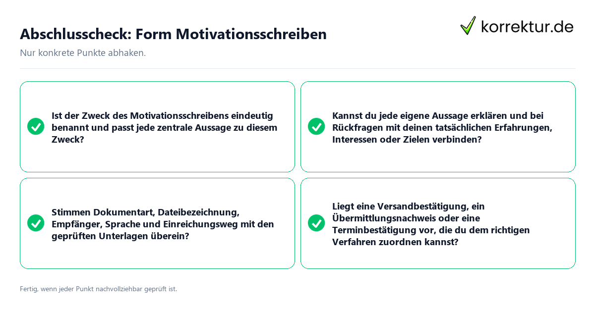 Abschlusscheck: Form Motivationsschreiben Konkreter Abschlusscheck zu Form Motivationsschreiben