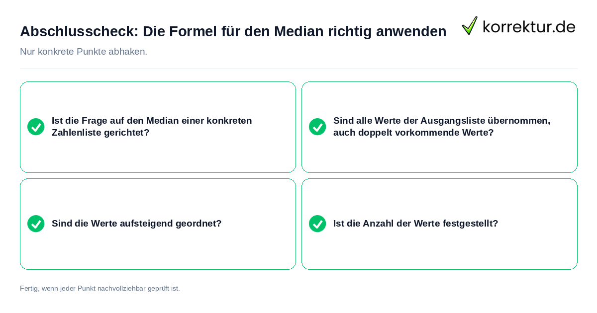Konkreter Abschlusscheck zu Die Formel für den Median richtig anwenden