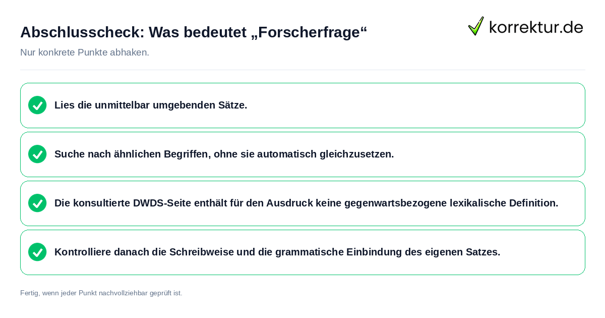 Konkreter Abschlusscheck zu Was bedeutet „Forscherfrage“