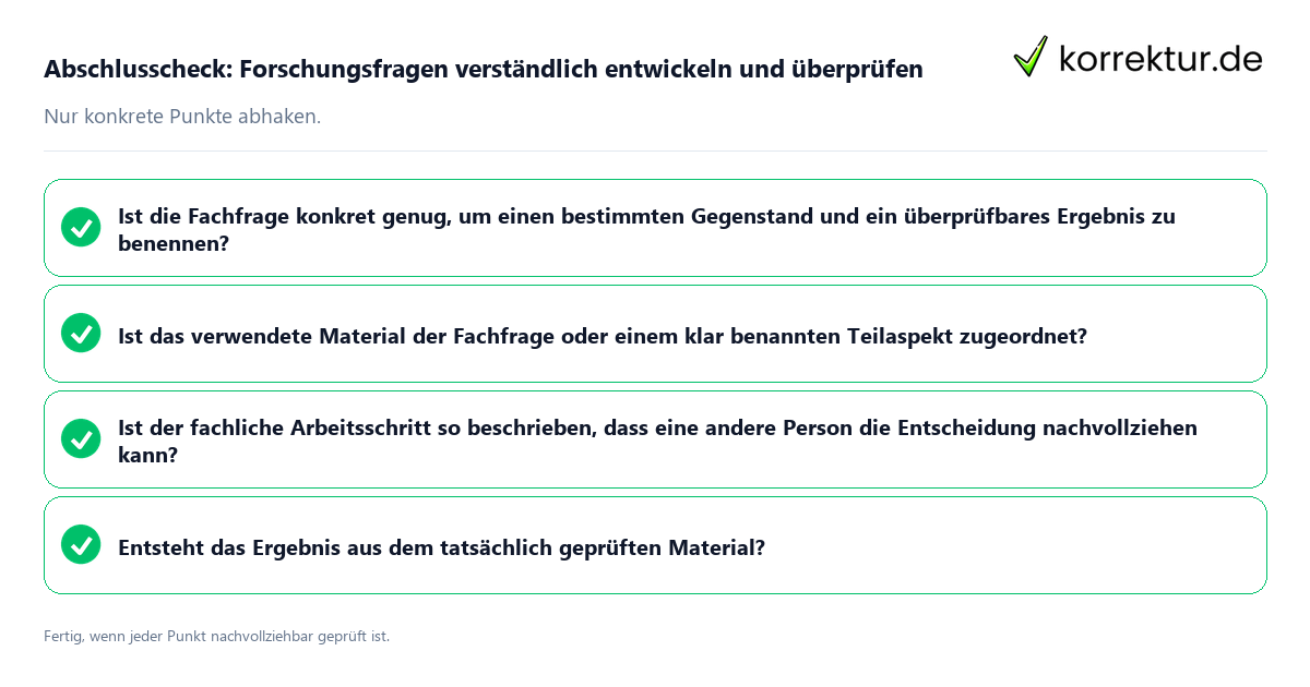 Abschlusscheck: Forschungsfragen verständlich entwickeln und überprüfen Konkreter Abschlusscheck zu Forschungsfragen verständlich entwickeln und überprüfen