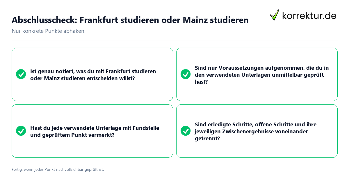 Abschlusscheck: Frankfurt studieren oder Mainz studieren Konkreter Abschlusscheck zu Frankfurt studieren oder Mainz studieren