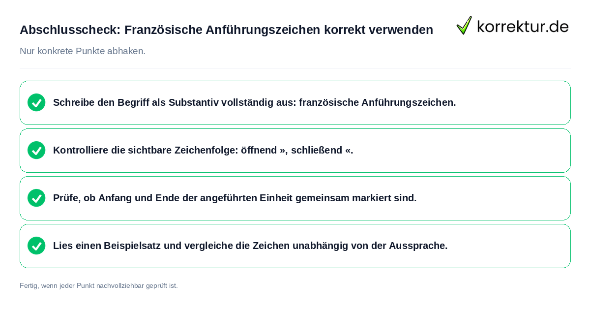 Konkreter Abschlusscheck zu Französische Anführungszeichen korrekt verwenden
