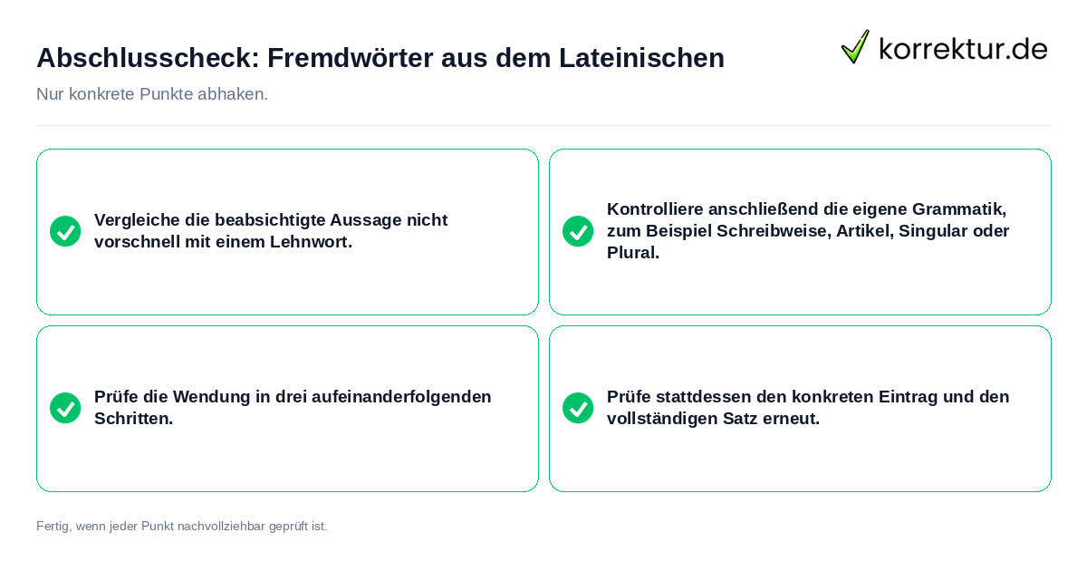 Konkreter Abschlusscheck zu Fremdwörter aus dem Lateinischen