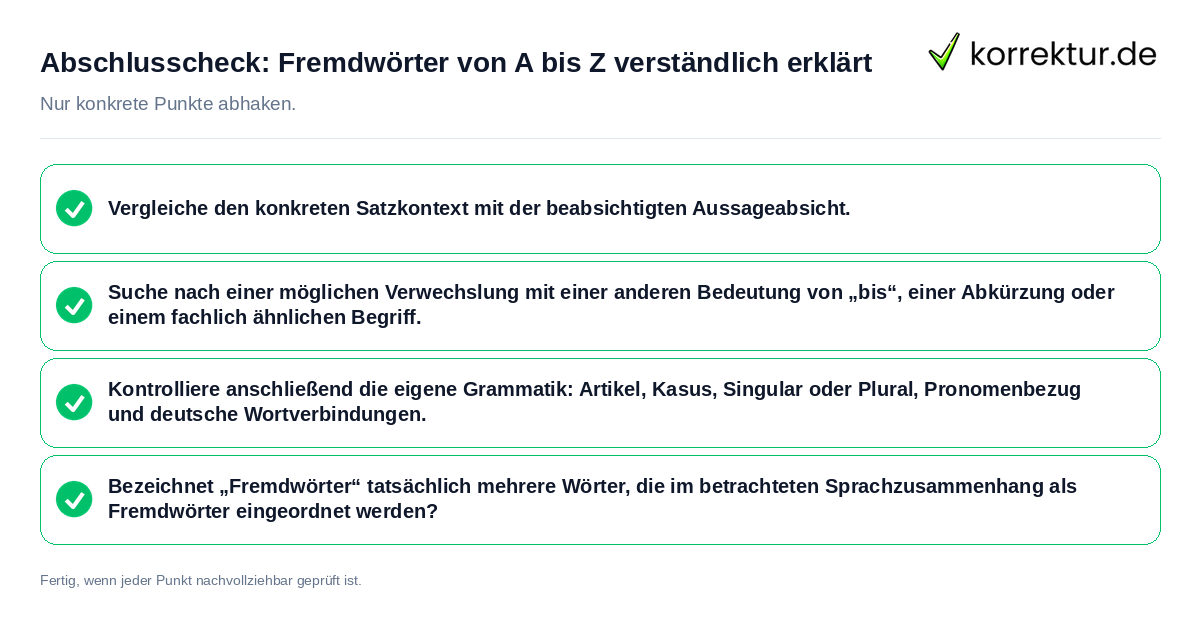 Abschlusscheck: Fremdwörter von A bis Z verständlich erklärt Konkreter Abschlusscheck zu Fremdwörter von A bis Z verständlich erklärt