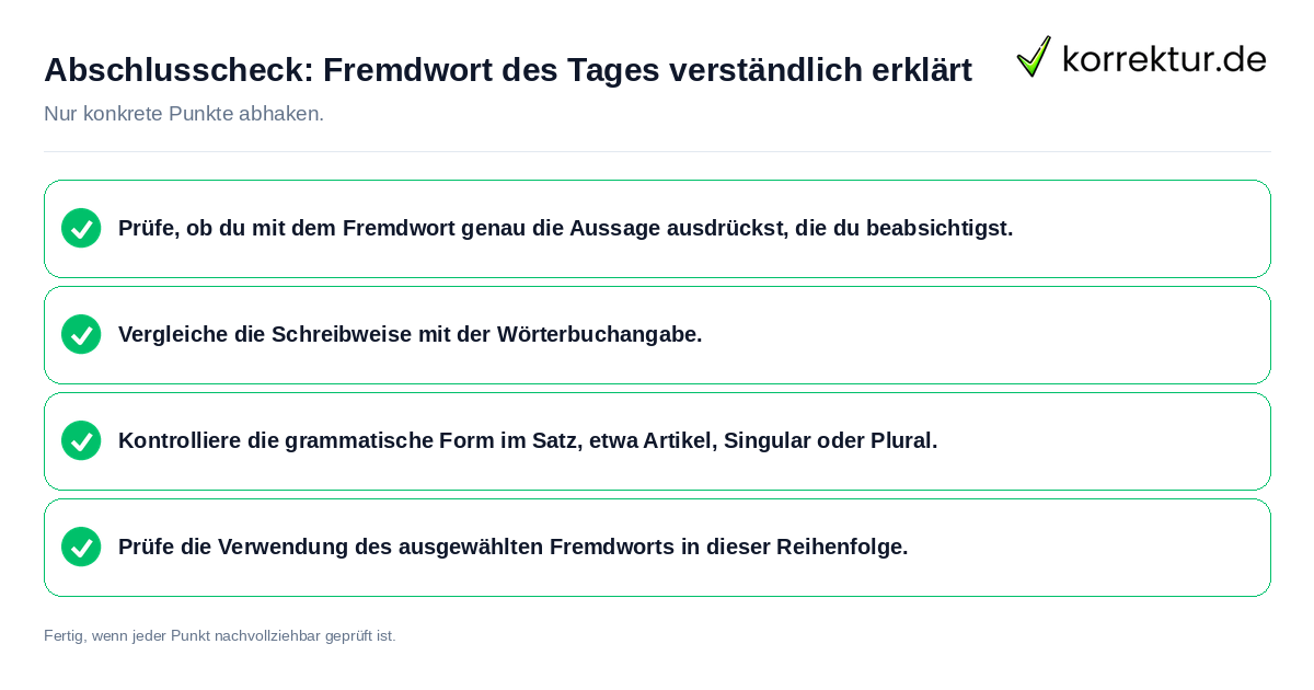 Konkreter Abschlusscheck zu Fremdwort des Tages verständlich erklärt