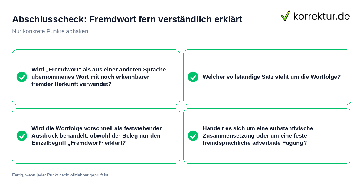 Konkreter Abschlusscheck zu Fremdwort fern verständlich erklärt