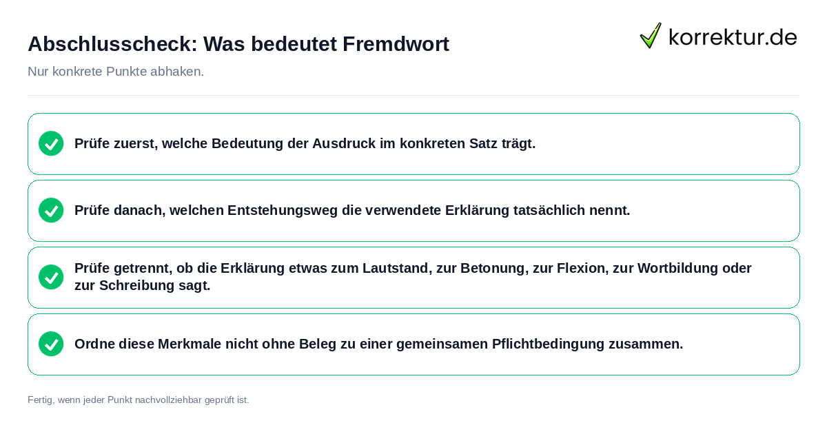 Konkreter Abschlusscheck zu Was bedeutet Fremdwort