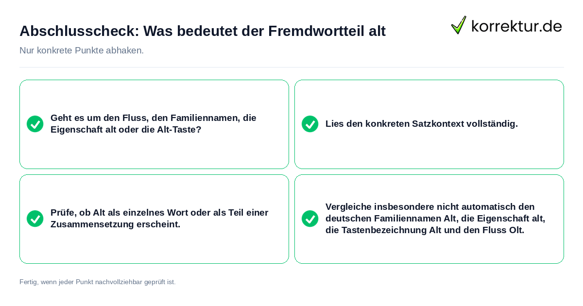 Konkreter Abschlusscheck zu Was bedeutet der Fremdwortteil alt
