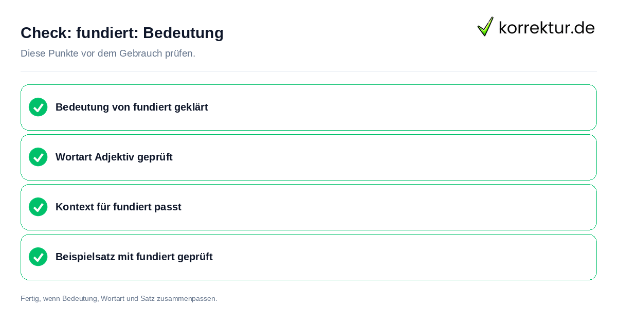 fundiert: Bedeutung: Prüfliste mit vier Punkten