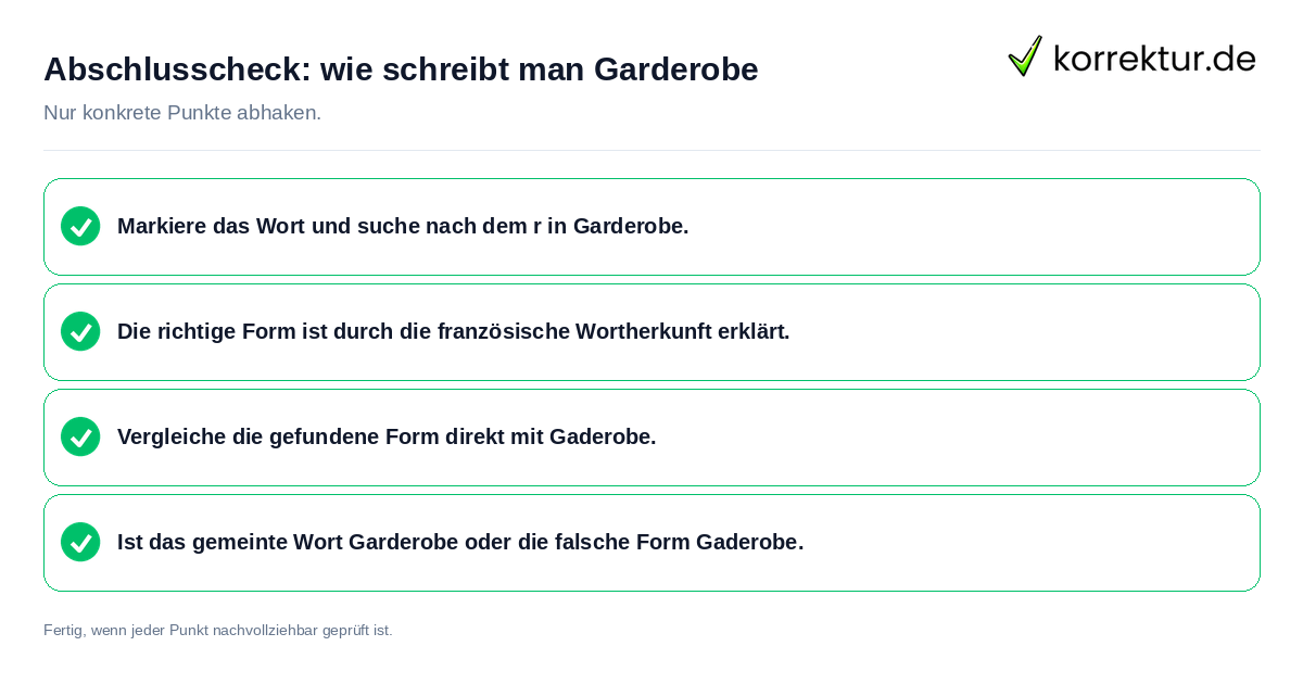 Konkreter Abschlusscheck zu wie schreibt man Garderobe