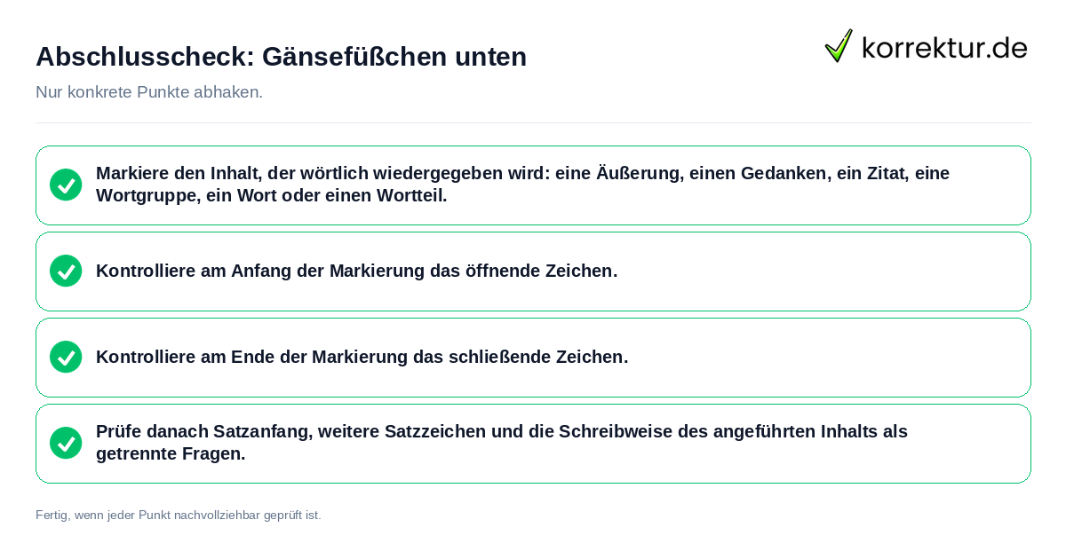 Konkreter Abschlusscheck zu Gänsefüßchen unten