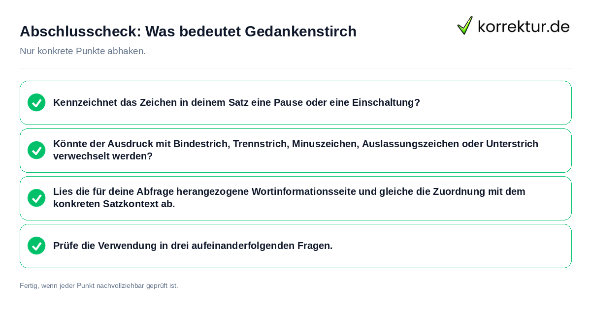 Konkreter Abschlusscheck zu Was bedeutet Gedankenstirch