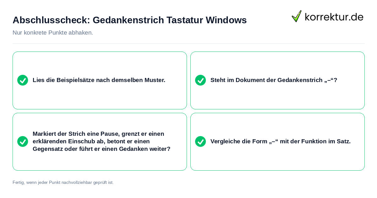 Abschlusscheck: Gedankenstrich Tastatur Windows Konkreter Abschlusscheck zu Gedankenstrich Tastatur Windows