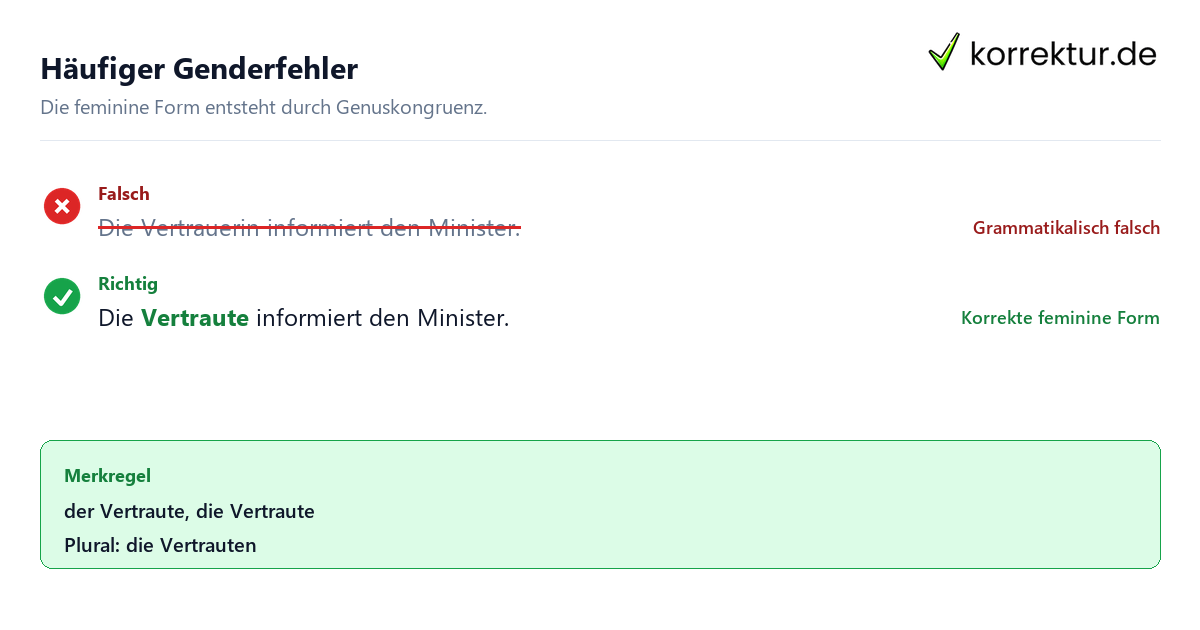 Häufiger Genderfehler gendern Vertrauter: häufiger Fehler bei der femininen Form